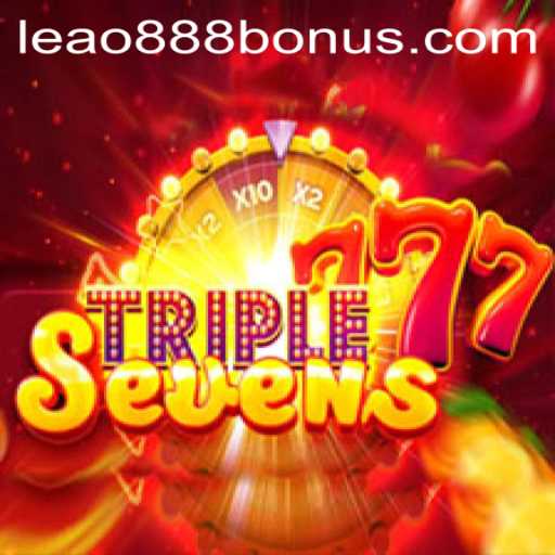 The Exciting World of 777TripleSeven and Leao888 PH Login
