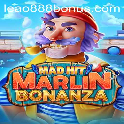 Exploring the Exhilarating World of MadHitMarlinBonanza